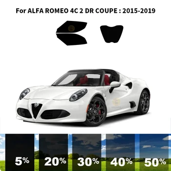 Предварително нарязани на нанокерамика, комплект за UV-оцветяването на автомобилни прозорци, Автомобили фолио за прозорци на ALFA ROMEO 4C 2 DR COUPE 2015-2019